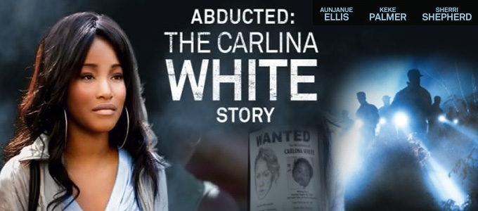 Abducted The Carlina White Story