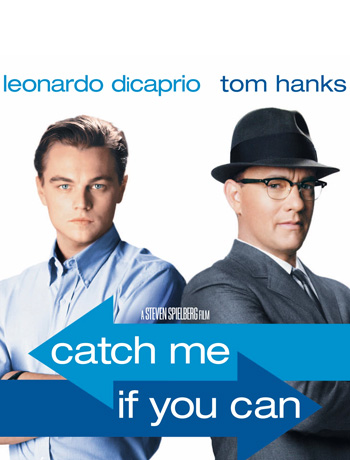 Catch Me If You Can