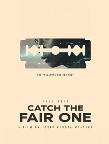 Catch the Fair One